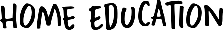 Home Education Font