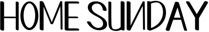 Home Sunday Font