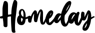 Homeday Font