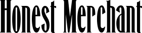 Honest Merchant Font