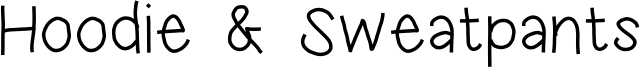 Hoodie & Sweatpants Font
