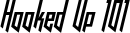 Hooked Up 101 Font