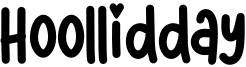 Hoollidday Font