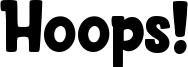 Hoops! Font