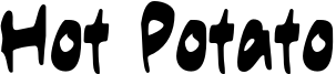 Hot Potato Font