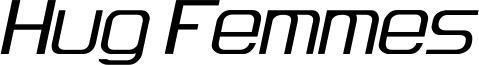 Hug Femmes Italic.ttf