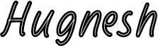Hugnesh Font