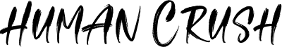Human Crush Font
