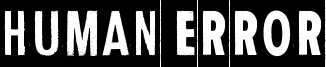 Human Error Dark.ttf