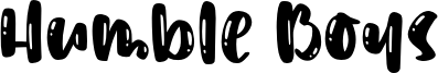 Humble Boys Font
