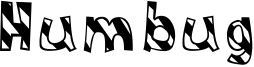 Humbug Font