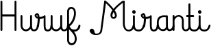 Huruf Miranti Font