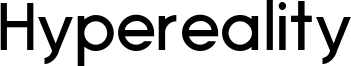 Hypereality Font