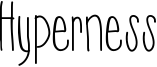 Hyperness Font