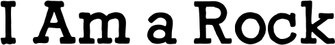 I Am a Rock Font