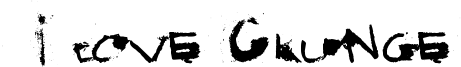 I love Grunge Font