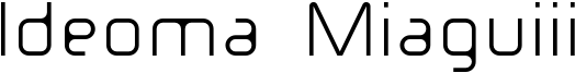 Ideoma Miaguiii Font