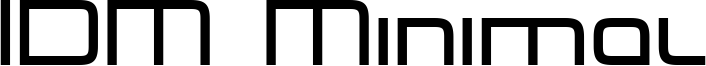 IDM Minimal Font