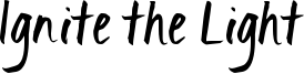 Ignite the Light Font