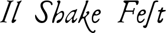 Il Shake Fest Font