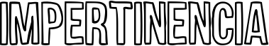 Impertinencia Font