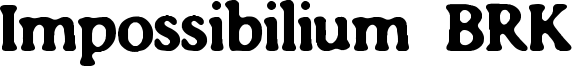 Impossibilium BRK Font