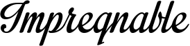 Impregnable Font