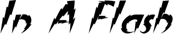 In A Flash Font