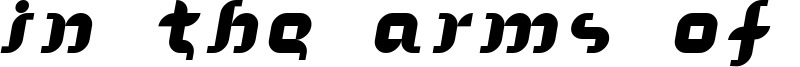 In the Arms of Sleep Font