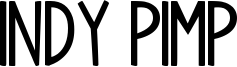 Indy Pimp Font
