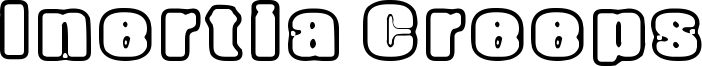 Inertia Creeps Font