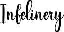 Infelinery Font