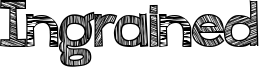 Ingrained Font