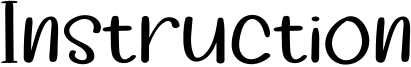 Instruction Font