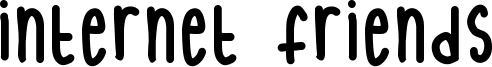 Internet Friends Font