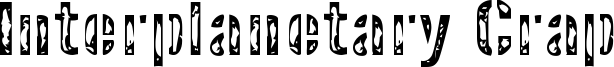 Interplanetary Crap Font