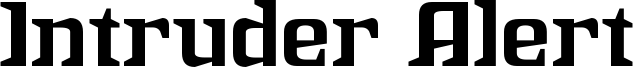 Intruder Alert Font