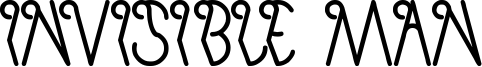 Invisible Man Font