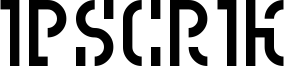 Ipscrik Font