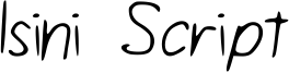 Isini Script Font