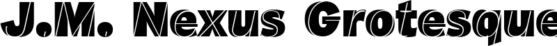 J.M. Nexus Grotesque Font
