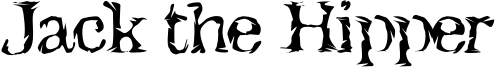 Jack the Hipper Font