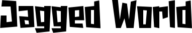 Jagged World Font
