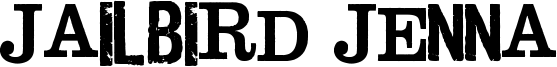 Jailbird Jenna Font