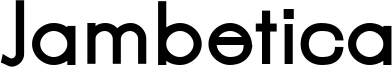 Jambetica Bold.ttf