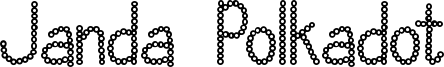 Janda Polkadot Font