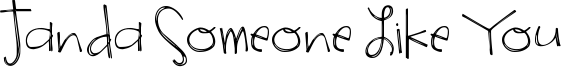 Janda Someone Like You Font