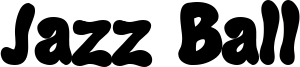 Jazz_Ball_Bold.ttf