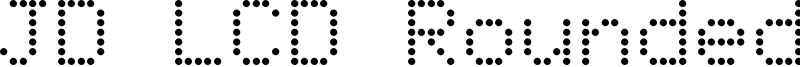 JD LCD Rounded Font