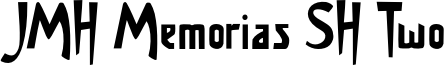 JMH Memorias SH Two Font